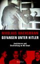 Cover: Gefangen unter Hitler
