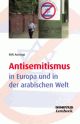 Cover: Antisemitismus in Europa und in der arabischen Welt