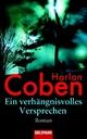 Cover: Ein verhängnisvolles Versprechen