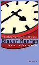 Cover: Blauer Montag