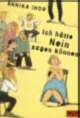 Cover: Ich hätte Nein sagen können