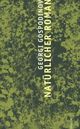 Cover: Natürlicher Roman