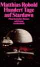 Cover: Hundert Tage auf Stardawn oder Der Status des Menschen Cover: Hundert Tage auf Stardawn oder Der Status des Menschen