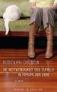 Cover: Die Notwendigkeit des Zufalls in Fragen der Liebe Cover: Die Notwendigkeit des Zufalls in Fragen der Liebe