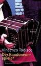 Cover: Der Bandoneonspieler Cover: Der Bandoneonspieler