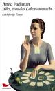 Cover: Alles, was das Leben ausmacht