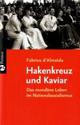 Cover: Hakenkreuz und Kaviar Cover: Hakenkreuz und Kaviar