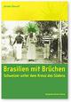 Cover: Brasilien mit Brüchen