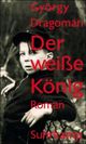 Cover: Der weiße König