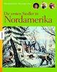 Cover: Die ersten Siedler in Nordamerika Cover: Die ersten Siedler in Nordamerika