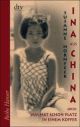 Cover: Ina aus China