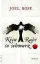 Cover: Kein Rabe so schwarz Cover: Kein Rabe so schwarz