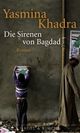 Cover: Die Sirenen von Bagdad Cover: Die Sirenen von Bagdad