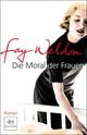 Cover: Die Moral der Frauen Cover: Die Moral der Frauen