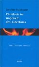Cover: Christsein im Angesicht des Judentums