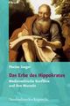 Cover: Das Erbe des Hippokrates Cover: Das Erbe des Hippokrates