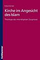 Cover: Kirche im Angesicht des Islam Cover: Kirche im Angesicht des Islam