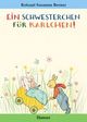 Cover: Ein Schwesterchen für Karlchen Cover: Ein Schwesterchen für Karlchen