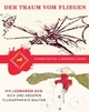 Cover: Der Traum vom Fliegen