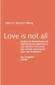 Cover: Love is not all Cover: Love is not all