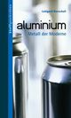 Cover: Aluminium Cover: Aluminium