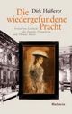 Cover: Die wiedergefundene Pracht Cover: Die wiedergefundene Pracht