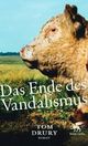Cover: Das Ende des Vandalismus