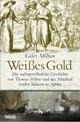 Cover: Weißes Gold Cover: Weißes Gold
