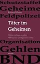 Cover: Täter im Geheimen
