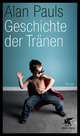 Cover: Geschichte der Tränen Cover: Geschichte der Tränen