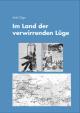Cover: Im Land der verwirrenden Lüge Cover: Im Land der verwirrenden Lüge