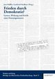 Cover: Frieden durch Demokratie?