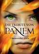 Cover: Die Tribute von Panem Cover: Die Tribute von Panem