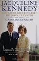 Cover: Gespräche über ein Leben mit John F. Kennedy Cover: Gespräche über ein Leben mit John F. Kennedy