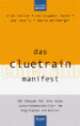Cover: Das Cluetrain Manifest Cover: Das Cluetrain Manifest
