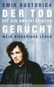 Cover: Der Tod ist ein unbestätigtes Gerücht Cover: Der Tod ist ein unbestätigtes Gerücht