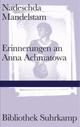 Cover: Erinnerungen an Anna Achmatowa Cover: Erinnerungen an Anna Achmatowa