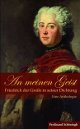 Cover: An meinen Geist: Friedrich der Große in seiner Dichtung