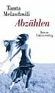 Cover: Melaschwili, Tamta: Abzählen Cover: Melaschwili, Tamta: Abzählen