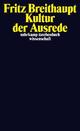 Cover: Kultur der Ausrede