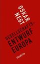 Cover: Negt, Oskar: Gesellschaftsentwurf Europa