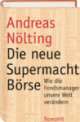 Cover: Die neue Supermacht Börse Cover: Die neue Supermacht Börse
