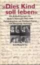 Cover: Dies Kind soll leben