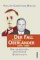Cover: Der Fall Theodor Oberländer (1905 - 1998) Cover: Der Fall Theodor Oberländer (1905 - 1998)