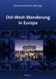 Cover: Ost-West-Wanderungen in Europa Cover: Ost-West-Wanderungen in Europa