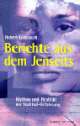 Cover: Berichte aus dem Jenseits Cover: Berichte aus dem Jenseits