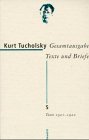 Cover: Kurt Tucholsky: Gesamtausgabe. Texte und Briefe Cover: Kurt Tucholsky: Gesamtausgabe. Texte und Briefe