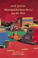 Cover: Mittelpünktchens Reise um die Welt Cover: Mittelpünktchens Reise um die Welt