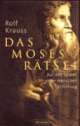 Cover: Das Moses-Rätsel Cover: Das Moses-Rätsel