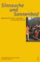 Cover: Sinnsuche und Sonnenbad